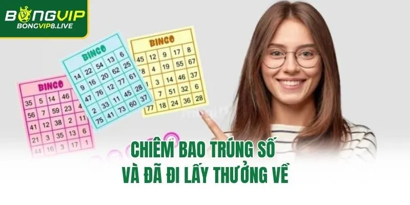 Chiêm bao trúng số và đã đi lấy thưởng về
